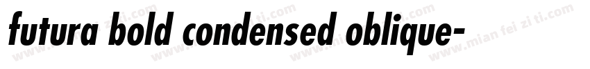 futura bold condensed oblique字体转换